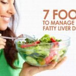 7 Foods to Manage Fatty Liver Disease