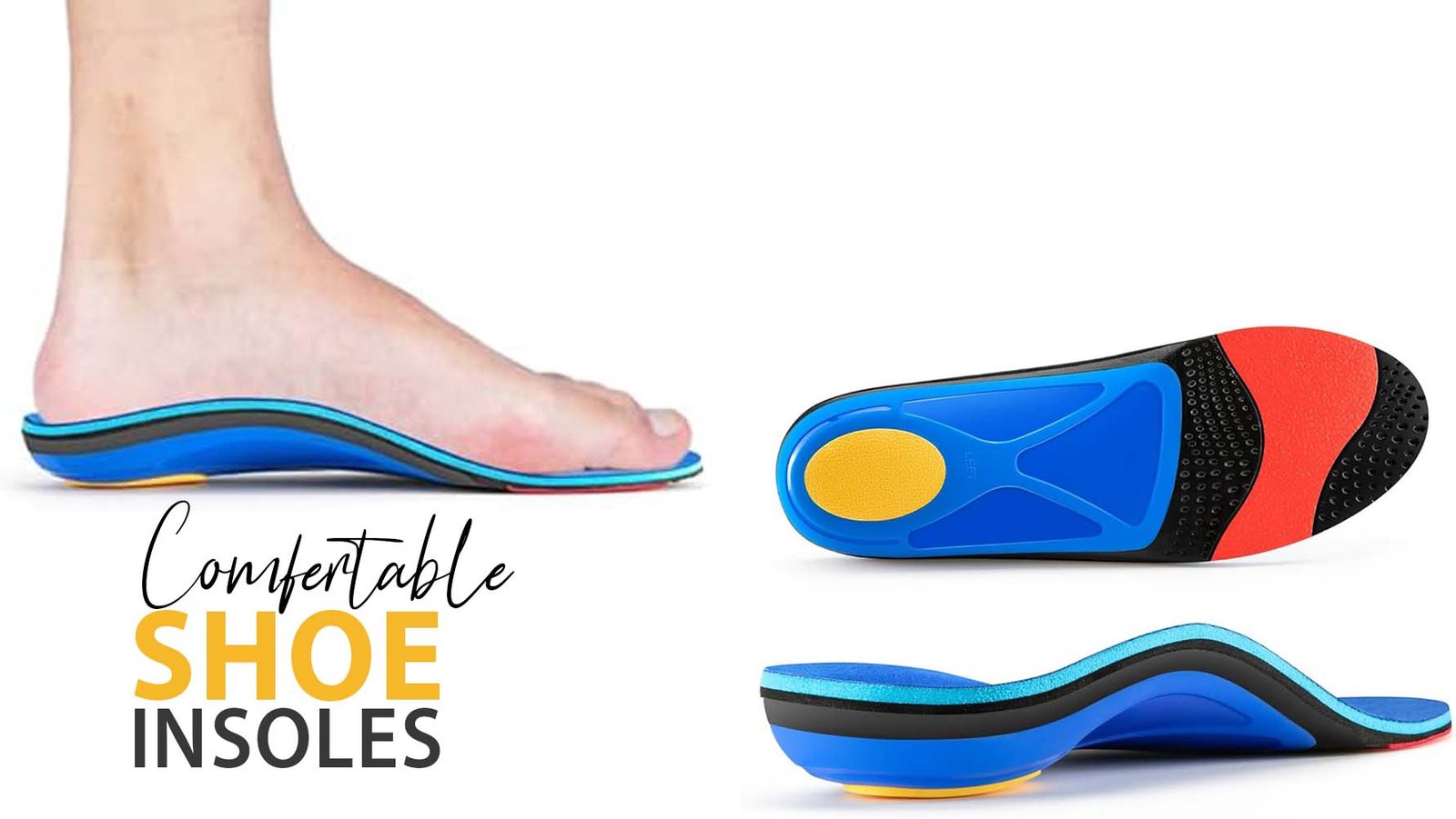 Shoe Insoles