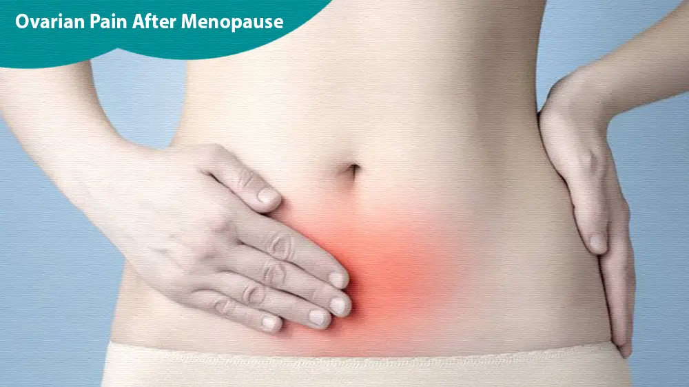 Ovarian Pain After Menopause